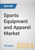 Sports Equipment and Apparel Market By Product Type, By Sports Type, By Distribution Channel: Global Opportunity Analysis and Industry Forecast, 2020-2031- Product Image