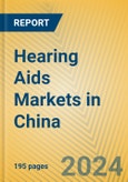 Hearing Aids Markets in China- Product Image