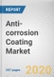 Anti-corrosion Coating Market by Type, Technology and End-User Industry: Global Opportunity Analysis and Industry Forecast 2020-2027 - Product Thumbnail Image