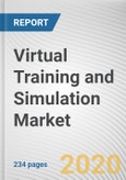 Virtual Training and Simulation Market by Component and End User: Global Opportunity Analysis and Industry Forecast, 2020-2027- Product Image