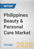 Philippines Beauty & Personal Care Market by Product Type, Nature, End User, Distribution Channel and Gender: Opportunity Analysis and Industry Forecast, 2019-2026- Product Image