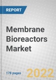Membrane Bioreactors: Global Markets- Product Image