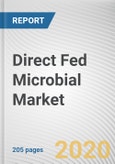 Direct Fed Microbial Market by Product Type and Livestock: Global Opportunity Analysis and Industry Forecast, 2019-2026- Product Image