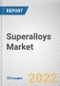 Superalloys Market by Application, Base Material: Global Opportunity Analysis and Industry Forecast, 2021-2031 - Product Image