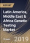 Latin America, Middle East & Africa Genetic Testing Market (2019-2025) - Product Thumbnail Image