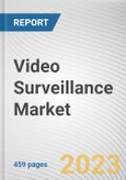 Video Surveillance Market by System Type, Component, Application, Enterprise Size and Customer Type: Global Opportunity Analysis and Industry Forecast, 2020-2027- Product Image