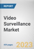 Video Surveillance Market By Component, By Enterprise Size, By System Type, By Customer Type, By Application: Global Opportunity Analysis and Industry Forecast, 2023-2032- Product Image