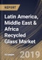 Latin America, Middle East & Africa Recycled Glass Market (2019-2025) - Product Thumbnail Image