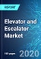 Elevator and Escalator Market: Size & Forecasts with Impact Analysis of COVID-19 (2020-2024) - Product Thumbnail Image