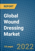 Global Wound Dressing Market Research and Forecast, 2022-2028- Product Image