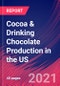 Cocoa & Drinking Chocolate Production in the US - Industry Market Research Report - Product Thumbnail Image