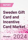 Sweden Gift Card and Incentive Card Market Intelligence and Future Growth Dynamics (Databook) - Market Size and Forecast (2016-2025) - Q2 2021 Update- Product Image