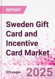 Sweden Gift Card and Incentive Card Market Intelligence and Future Growth Dynamics (Databook) - Q1 2024 Update- Product Image