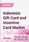 Indonesia Gift Card and Incentive Card Market Intelligence and Future Growth Dynamics (Databook) - Q1 2024 Update - Product Thumbnail Image