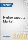 Hydroxyapatite Market by Type (Nano-size, Micro-size, Greater than Micrometers) Application (Orthopedic, Dental Care, Plastic Surgery) Orthopedic (Synthetic and Natural Source) Dental Care (Toothpaste and Others) and Region - Global Forecast to 2025- Product Image