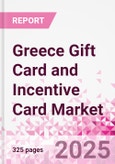 Greece Gift Card and Incentive Card Market Intelligence and Future Growth Dynamics (Databook) - Q1 2024 Update- Product Image