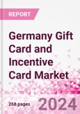 Germany Gift Card and Incentive Card Market Intelligence and Future Growth Dynamics (Databook) - Q1 2022 Update- Product Image