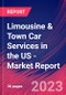 Limousine & Town Car Services in the US - Industry Market Research Report - Product Image