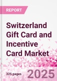 Switzerland Gift Card and Incentive Card Market Intelligence and Future Growth Dynamics (Databook) - Q1 2025 Update- Product Image