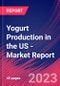 Yogurt Production in the US - Industry Market Research Report - Product Thumbnail Image