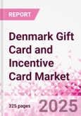 Denmark Gift Card and Incentive Card Market Intelligence and Future Growth Dynamics (Databook) - Q1 2024 Update- Product Image