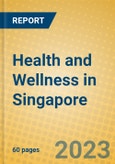 Health and Wellness in Singapore- Product Image