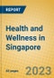 Health and Wellness in Singapore - Product Thumbnail Image
