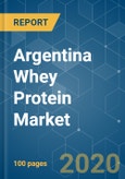 Argentina Whey Protein Market - Trends, Growth, and Forecast (2020 - 2025)- Product Image