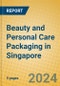 Beauty and Personal Care Packaging in Singapore - Product Image