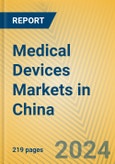 Medical Devices Markets in China- Product Image