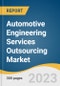 Automotive Engineering Services Outsourcing Market Size, Share & Trends Analysis Report by Application, by Service, by Location, and Segment Forecasts, 2020-2027 - Product Thumbnail Image