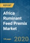 Africa Ruminant Feed Premix Market - Growth, Trends and Forecasts (2020 - 2025) - Product Thumbnail Image