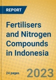 Fertilisers and Nitrogen Compounds in Indonesia: ISIC 2412- Product Image