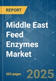 Middle East Feed Enzymes Market - Growth, Trends and Forecasts (2020 - 2025)- Product Image