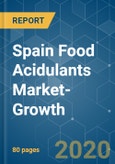 Spain Food Acidulants Market-Growth, Trends and Forecast (2020 - 2025)- Product Image