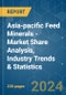 Asia-pacific Feed Minerals - Market Share Analysis, Industry Trends & Statistics, Growth Forecasts 2017 - 2029 - Product Image