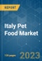 Italy Pet Food Market - Growth, Trends, and Forecasts (2023 - 2028) - Product Thumbnail Image