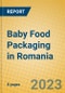 Baby Food Packaging in Romania - Product Thumbnail Image