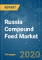 Russia Compound Feed Market - Growth, Trends and Forecasts (2020 - 2025) - Product Thumbnail Image