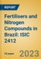 Fertilisers and Nitrogen Compounds in Brazil: ISIC 2412 - Product Image