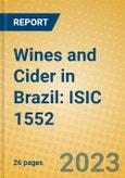 Wines and Cider in Brazil: ISIC 1552- Product Image