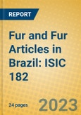 Fur and Fur Articles in Brazil: ISIC 182- Product Image