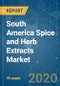 South America Spice and Herb Extracts Market - Growth, Trends, and Forecast (2020 - 2025) - Product Thumbnail Image