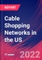 Cable Shopping Networks in the US - Industry Market Research Report - Product Thumbnail Image