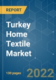 Turkey Home Textile Market - Growth, Trends, COVID-19 Impact, and Forecasts (2022 - 2027)- Product Image