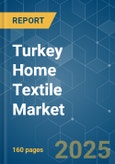 Turkey Home Textile Market - Growth, Trends, COVID-19 Impact, and Forecasts (2022 - 2027)- Product Image