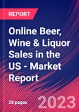 Online Beer, Wine & Liquor Sales in the US - Industry Market Research Report- Product Image