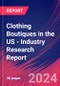 Clothing Boutiques in the US - Industry Research Report - Product Image