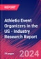 Athletic Event Organizers in the US - Industry Research Report - Product Thumbnail Image