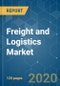 Freight and Logistics Market - Growth, Trends, and Forecasts (2020 - 2025) - Product Thumbnail Image
